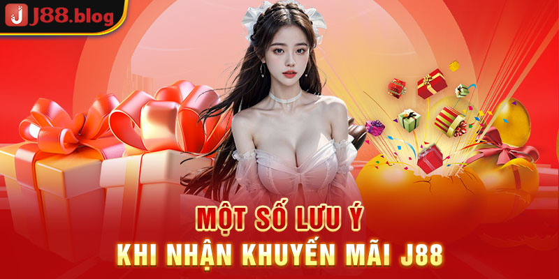 mot-so-luu-y-khi-nhan-khuyen-mai-j88